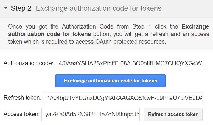 Web interface showing Step 2 for OAuth 2.0, where an authorization code is exchanged for tokens. Fields for the authorization code, refresh token, and access token are displayed